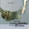 Prom�ny �esk�ho �perku na konci 20. stolet�